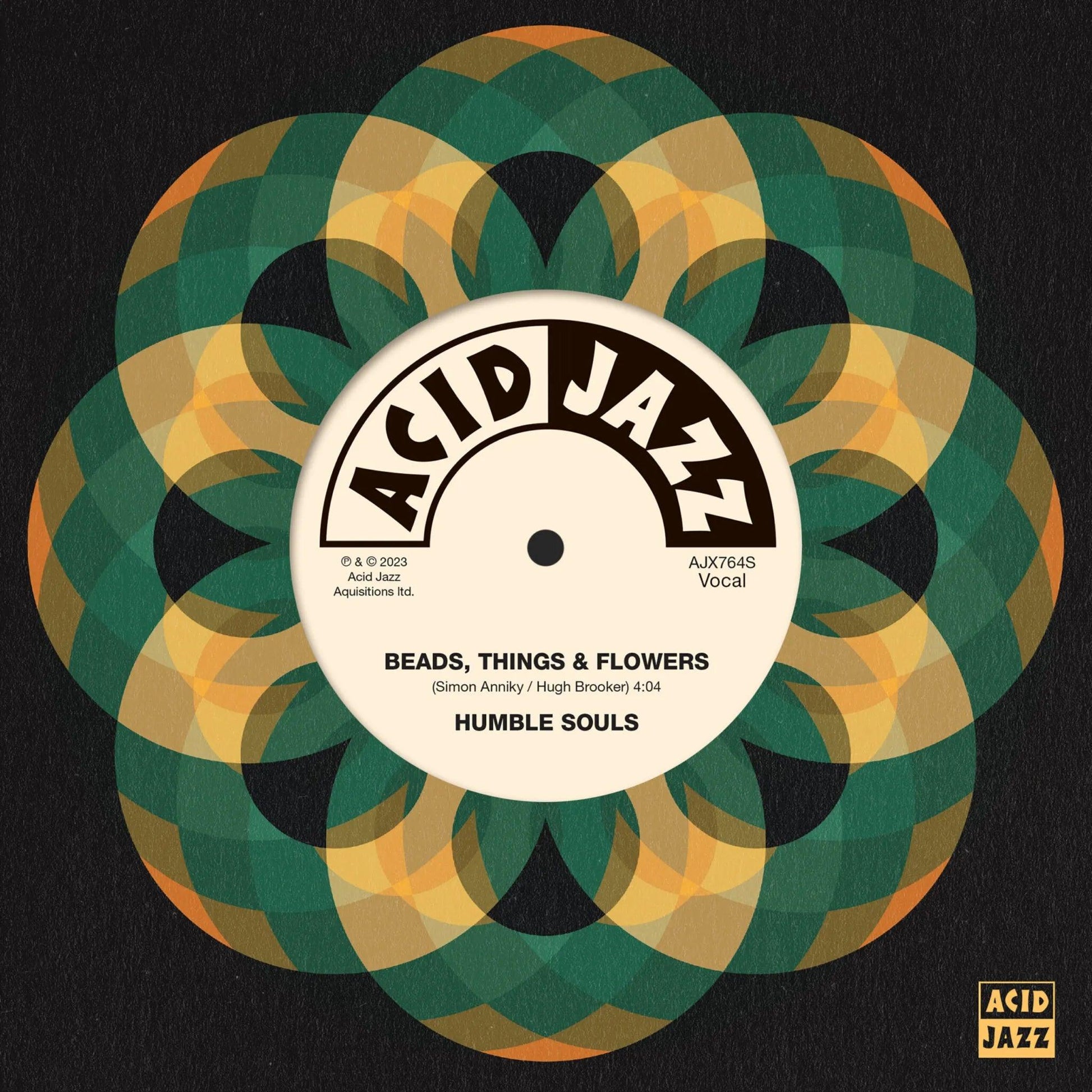 HUMBLE SOULS - Beads Things And Flowers - Suit Yourself Music