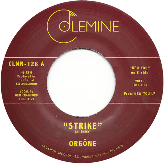 ORGONE Strike / New You - Suit Yourself Music