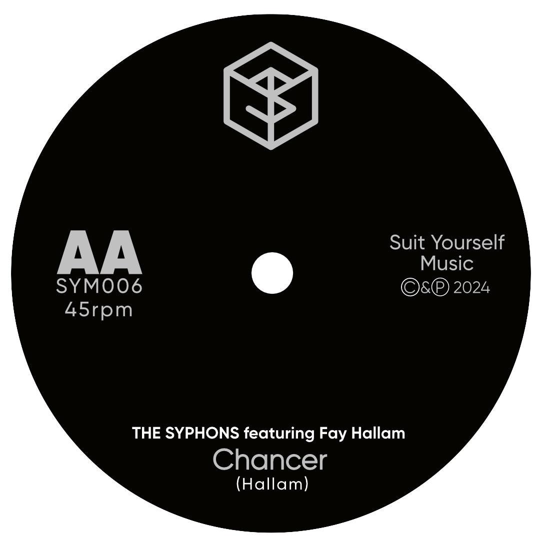 THE SYPHONS featuring Fay Hallam - Sleight Of Hand/Chancer - Suit Yourself Music