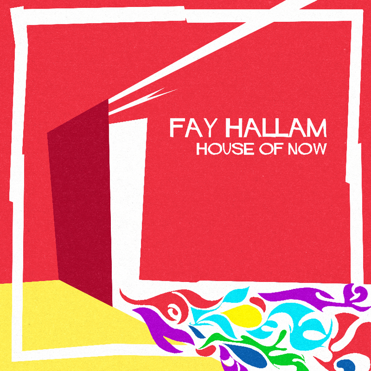 FAY HALLAM - HOUSE OF NOW Vinyl LP - Special Offer £10 - Suit Yourself Music