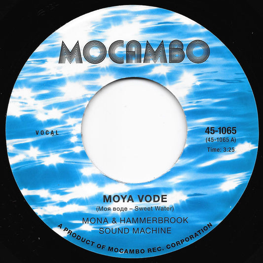 MONA & HAMMERBROOK SOUND MACHINE - Moya Vode - Suit Yourself Music