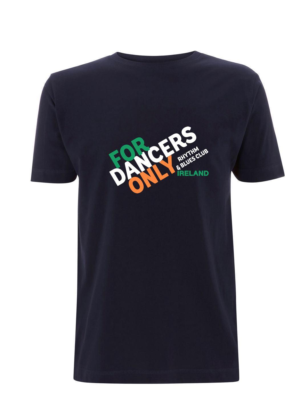 For Dancers Only (Ireland) - CLASSIC CLUB RANGE: Premium Organic T-Shirt (3 Colours) - Suit Yourself Music