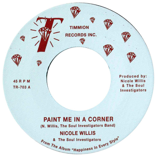 NICOLE WILLIS & THE SOUL INVESTIGATORS Paint Me In A Corner - Suit Yourself Music