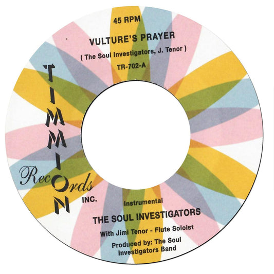 THE SOUL INVESTIGATORS - Vulture's Prayer/Bad Vibrations - Suit Yourself Music