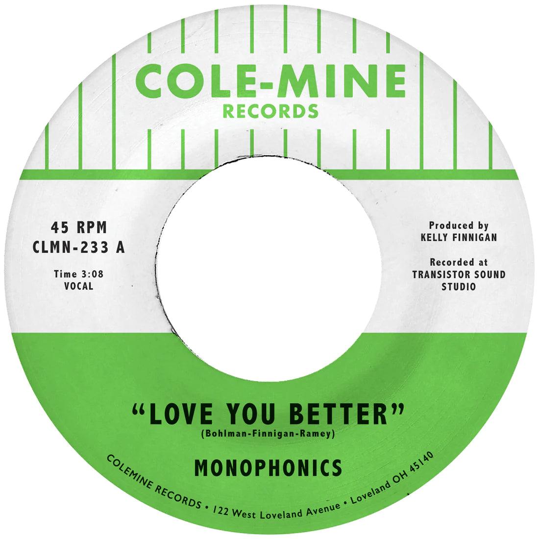 MONOPHONICS Love You Better/The Shape Of My Teardrops - Suit Yourself Music