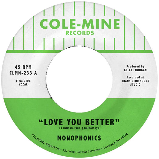 MONOPHONICS Love You Better/The Shape Of My Teardrops - Suit Yourself Music