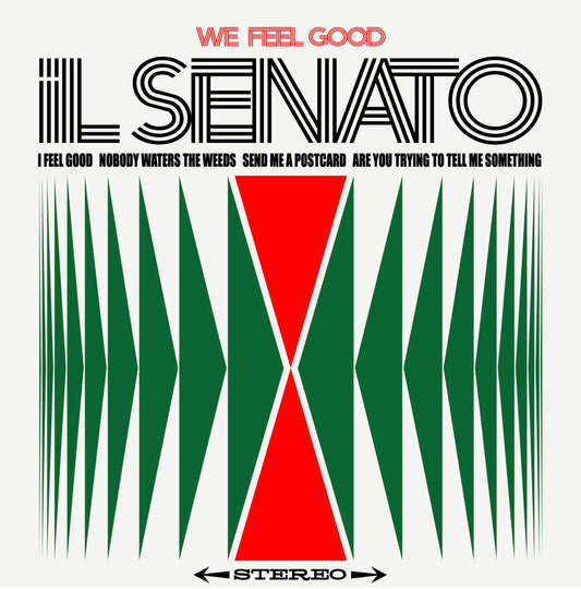 IL SENATO (feat: Fay Hallam): We Feel Good: 4 Track EP