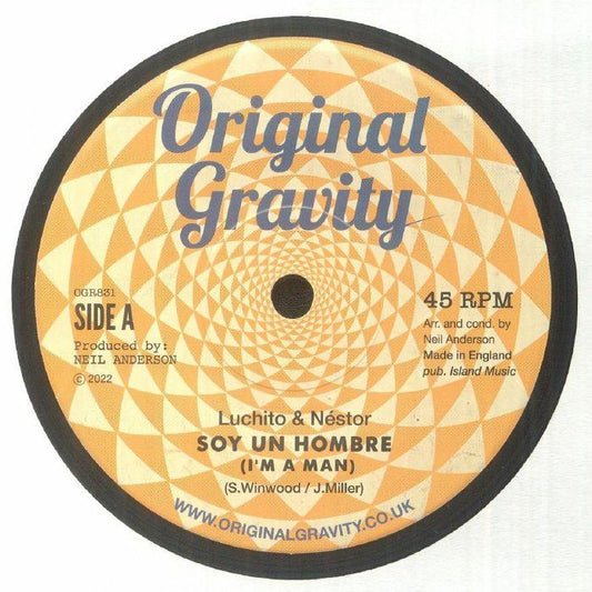LUCHITO & NÉSTOR - Soy Un Hombre (I'm A Man) - Suit Yourself Music