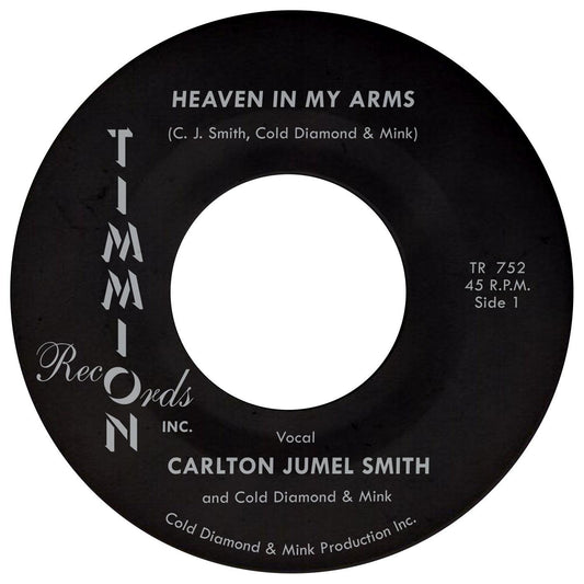CARLTON JUMEL SMITH & Cold Diamond & Mink - Heaven In My Arms - Suit Yourself Music