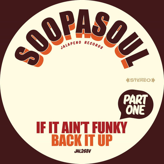 SOOPASOUL - If It Ain't Funky Back It Up - Suit Yourself Music