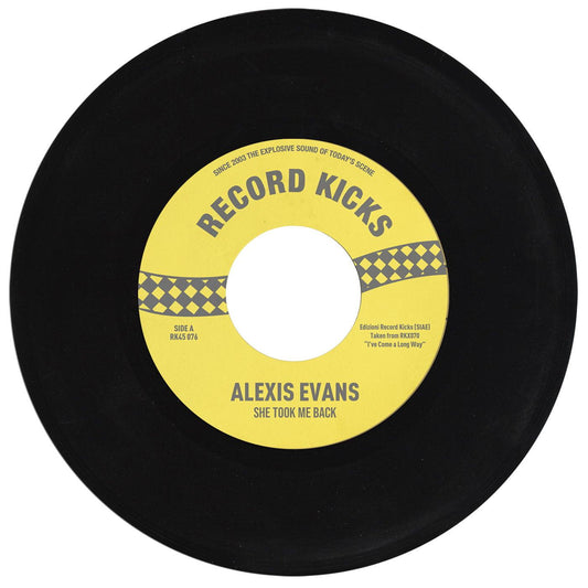 ALEXIS EVANS - She Took Me Back / It's All over Now - Suit Yourself Music