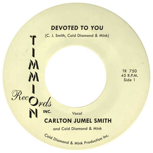CARLTON JUMEL SMITH & Cold Diamond & Mink - Devoted To You - Suit Yourself Music