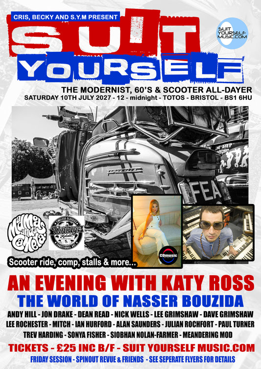 SUIT YOURSELF - THE BRISTOL MODERNIST, 60'S & SCOOTER ALL-DAYER