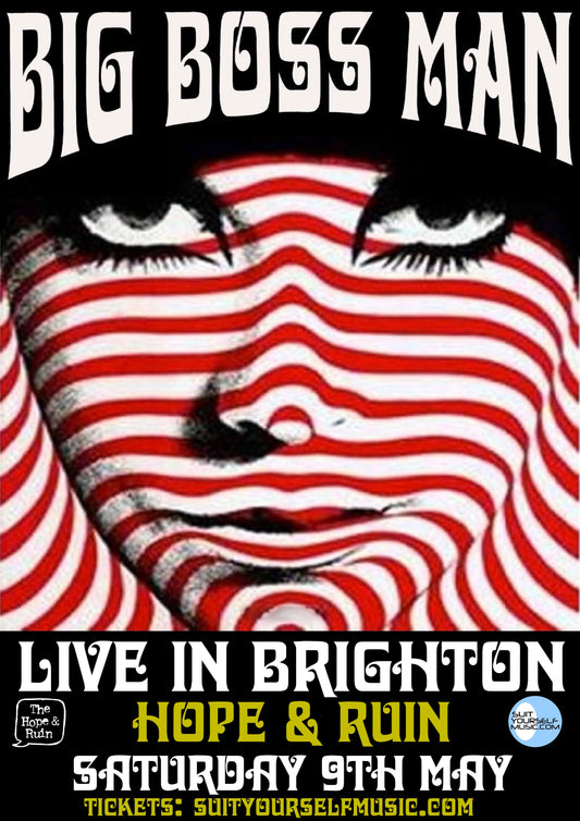 ,Big Boss Man', ive in Brighton, suit yourself music, hope and ruin, 2026