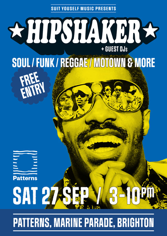 FREE ALLDAYER: Hipshaker Funk & Soul + Suit Yopurself DJs: Brighton Seafront: Saturday 27th September 2025 - Suit Yourself Music