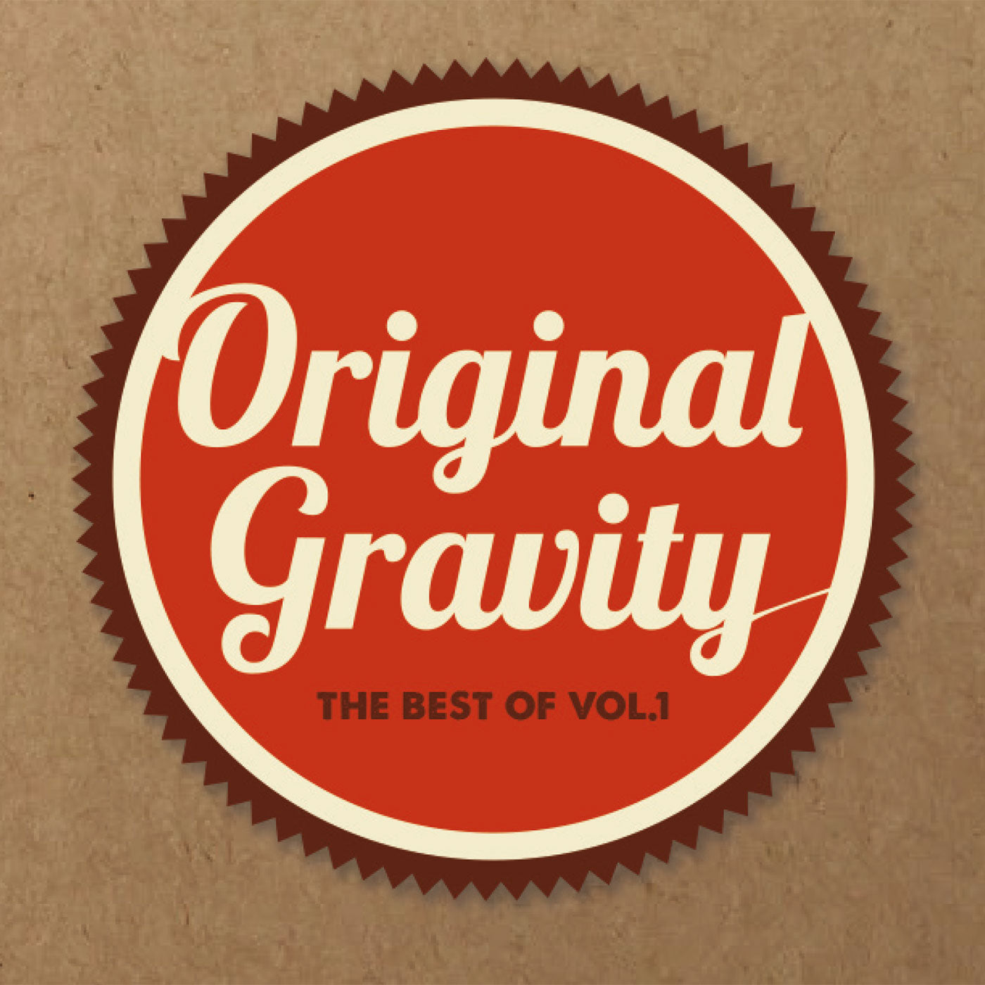 The Best of Original Gravity vol.1 CD - Suit Yourself Music