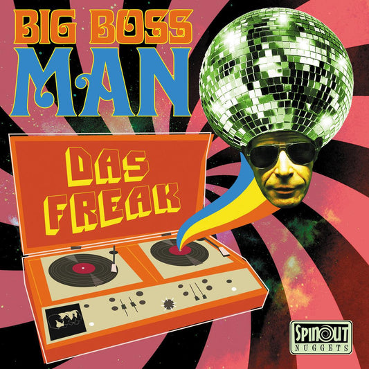 BIG BOSS MAN - Das Freak - Suit Yourself Music